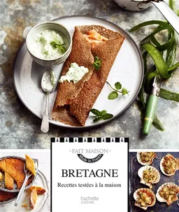 Bretagne : fait maison | Nathalie Beauvais, Eric Fénot, Delphine Brunet