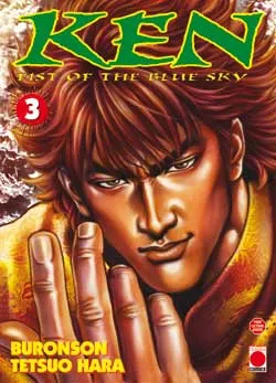 Ken : fist of the blue sky. Vol. 3 | Buronson, Tetsuo Hara