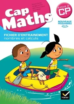 Cap maths CP édition 2016 | Roland Charnay, Georges Combier, Marie-Paule Dussuc, Dany Madier, Daniel Blancou