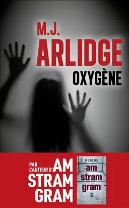 Oxygène | M.J. Arlidge