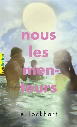 Nous les menteurs | E. Lockhart