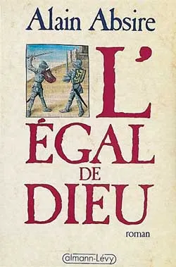 L'Egal de Dieu | Alain Absire