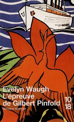 L'épreuve de Gilbert Pinfold | Evelyn Waugh