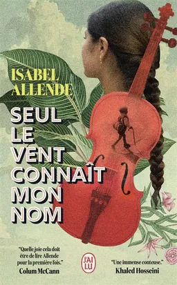 Seul le vent connaît mon nom | Isabel Allende