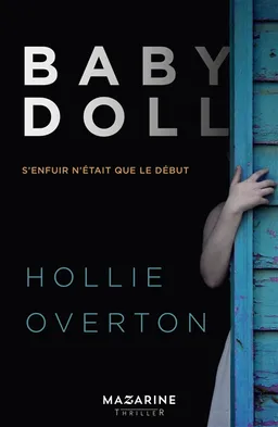 Baby doll | Hollie Overton