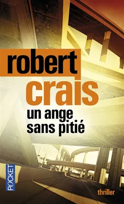 Un ange sans pitié | Robert Crais