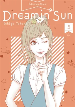 Dreamin' sun. Vol. 5 | Ichigo Takano