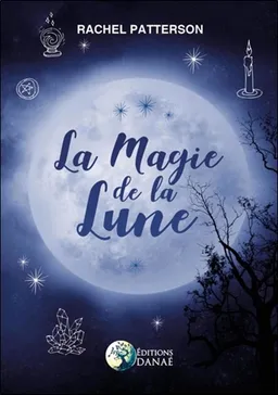 La magie de la Lune | Rachel Patterson