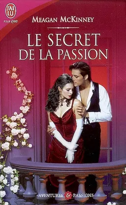 Le secret de la passion | Meagan McKinney