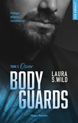 Bodyguards. Vol. 5 | Laura S. Wild