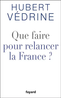 Dans la mêlée mondiale : 2009-2012 | Hubert Védrine