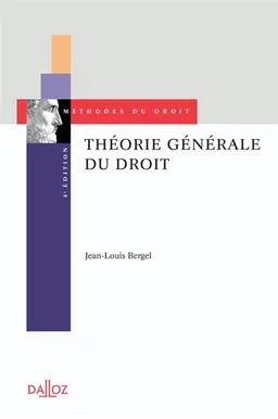 Théorie générale du droit | Jean-Louis Bergel