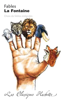 Fables : choix de fables intégrales | Jean de La Fontaine, Monique Emond-Bonetto, Marie-Françoise Fradet
