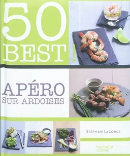 Apéro sur ardoises | Stéphan Lagorce, Philippe Vaurès Santamaria