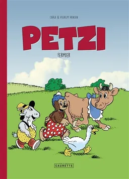 Petzi. Petzi fermier | Carla Hansen, Vilhelm Hansen