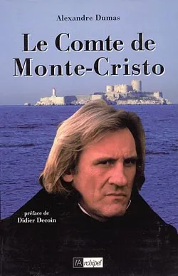 Le comte de Monte-Cristo | Alexandre Dumas, Didier Decoin
