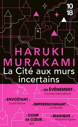 La cité aux murs incertains | Haruki Murakami