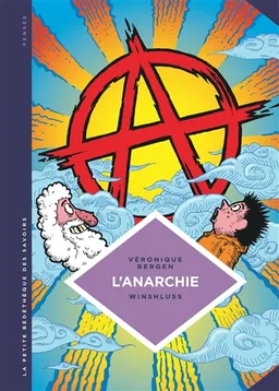 L'anarchie | Véronique Bergen, Winshluss