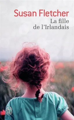La fille de l'Irlandais | Susan Fletcher