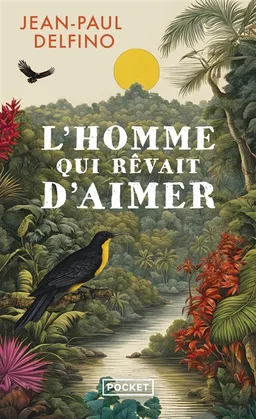 L'homme qui rêvait d'aimer | Jean-Paul Delfino
