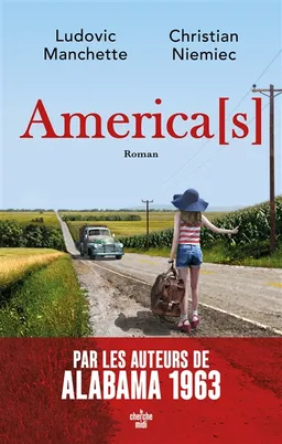 America(s) | Ludovic Manchette, Christian Niemiec