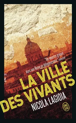 La ville des vivants | Nicola Lagioia