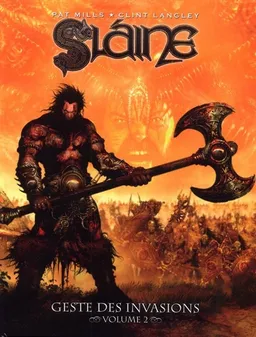 Slaine : geste des invasions. Vol. 2 | Pat Mills, Clint Langley