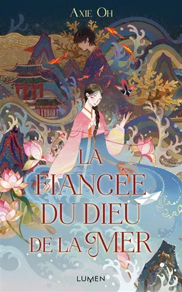 La fiancée du dieu de la mer | Axie Oh
