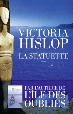 La statuette | Victoria Hislop