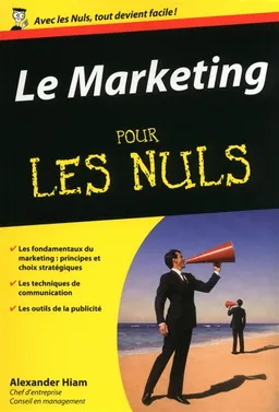 Le marketing pour les nuls | Alexander Hiam