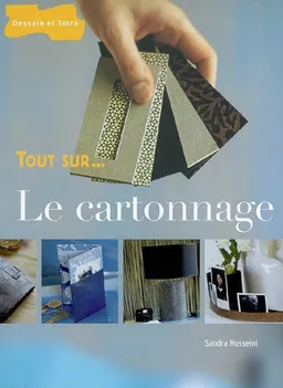 Le cartonnage | Sandra Hosseini