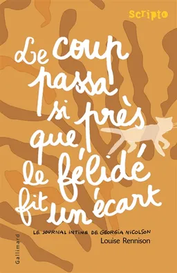 Le journal intime de Georgia Nicolson. Vol. 9. Le coup passa si près que le félidé fit un écart | Louise Rennison