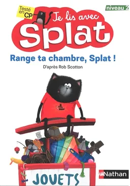 Range ta chambre, Splat ! | J.E. Bright, Rob Scotton, Loryn Brantz