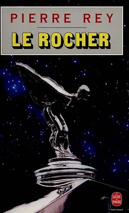 Le rocher | Pierre Rey