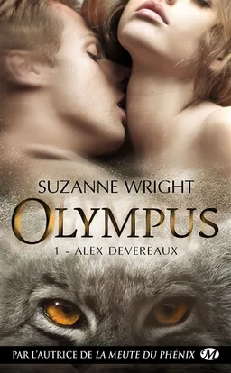 Olympus. Vol. 1. Alex Devereaux | Suzanne Wright