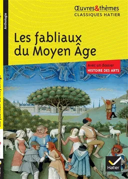 Les fabliaux du Moyen Age | Françoise Rachmühl, Pol Gaillard