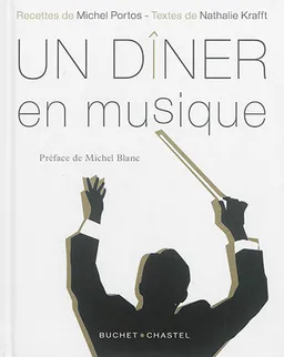 Un dîner en musique | Michel Portos, Nathalie Krafft, Hervé Lefebvre, Michel Blanc