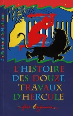L'histoire des douze travaux d'Hercule | Jacqueline Vallon, Maurice Pommier, Maurice Pommier