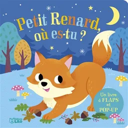 Petit Renard, où es-tu ? | Laura Chamberlain, Yi-Hsuan Wu