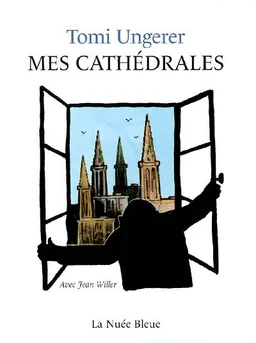 Mes cathédrales | Tomi Ungerer