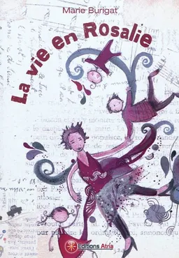La vie en Rosalie | Marie Burigat