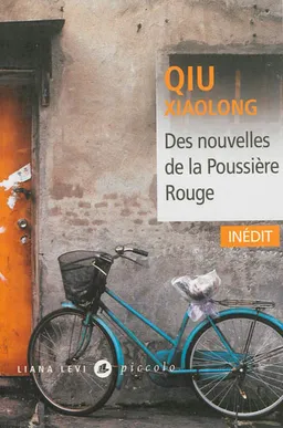 Des nouvelles de la poussière rouge | Xiaolong Qiu