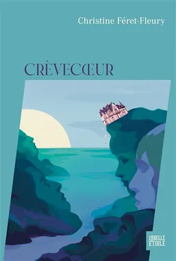 Crèvecoeur | Christine Féret-Fleury