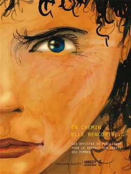 En chemin elle rencontre.... Les artistes se mobilisent pour le respect des droits des femmes | 