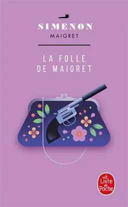 La folle de Maigret | Georges Simenon