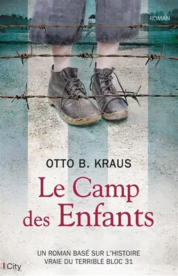 Le camp des enfants | Otto B. Kraus
