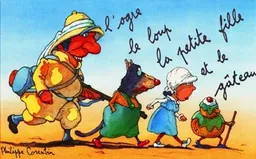 L'ogre, le loup, la petite fille et le gâteau | Philippe Corentin