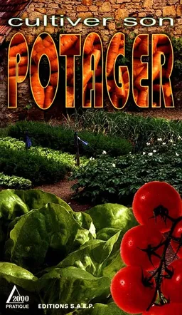 Cultiver son potager | 
