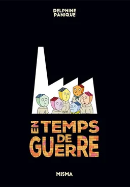 En temps de guerre | Delphine Panique