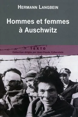 Hommes et femmes à Auschwitz | Hermann Langbein